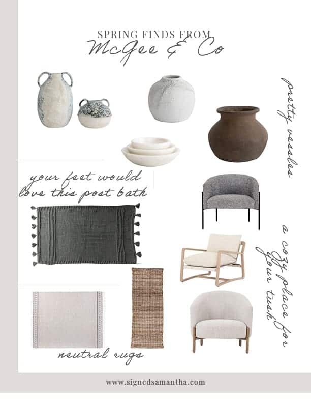Spring Finds From McGee and Co that Signed Samantha Potter is obsessed with. Includes vessles with beautiful textures, neutral but comfortable looking seating, a bath mat with tassels, and two neutral rugs.
