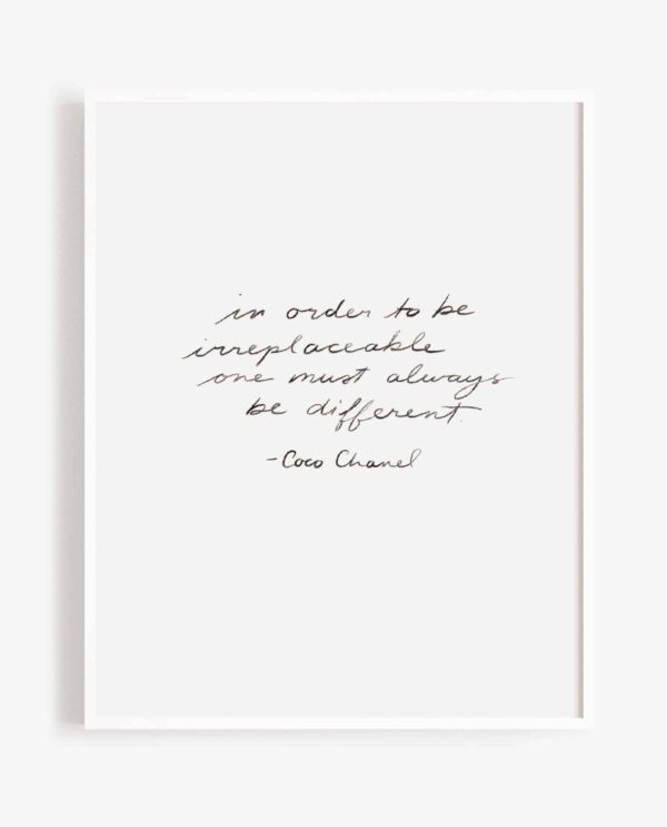 Irreplaceable - Coco Chanel Quote in handwriting